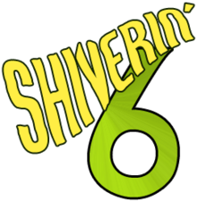 Shiverin' 6