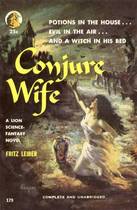 Conjure Wife by Fritz Leiber