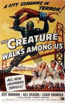 The Creature Walks Among Us poster