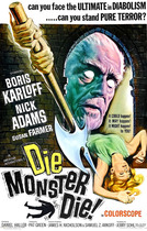 Die Monster Die! poster