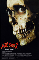 Evil Dead II: Dead By Dawn poster